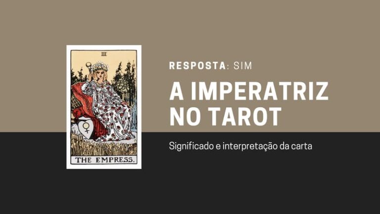 A Imperatriz no Tarot: Significado Invertida, no Amor, Sorte e Dinheiro