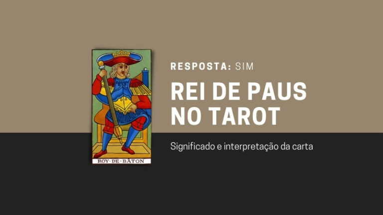 Rei de Paus no Tarot: Significado Invertido, no Amor e Sorte